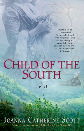 Child of the South Paperback by Joanna Catherine Scott