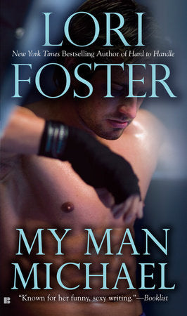 My Man Michael Paperback by Lori Foster