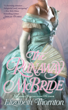 The Runaway McBride Paperback by Elizabeth Thornton