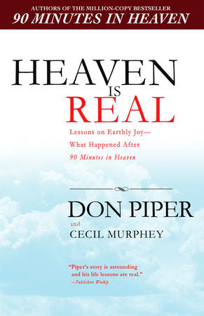 Heaven Is Real Paperback by Don Piper