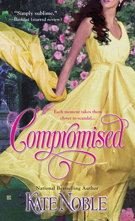 Compromised Paperback by Kate Noble