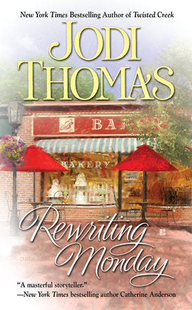 Rewriting Monday Paperback by Jodi Thomas