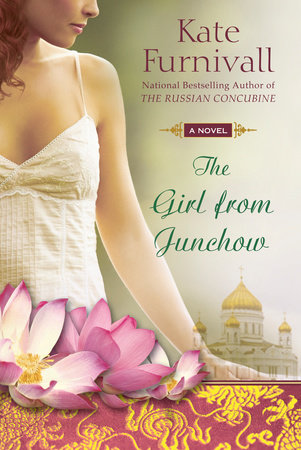 The Girl from Junchow Paperback by Kate Furnivall