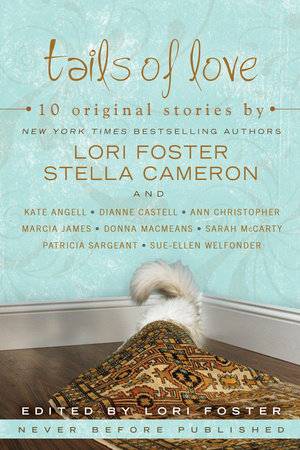 Tails of Love Paperback by Lori Foster