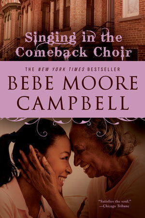 Singing in the Comeback Choir Paperback by Bebe Moore Campbell
