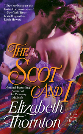 The Scot and I Paperback by Elizabeth Thornton