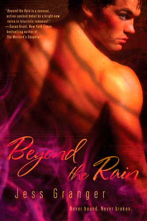 Beyond the Rain Paperback by Jess Granger