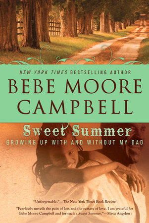 Sweet Summer Paperback by Bebe Moore Campbell