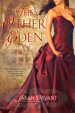 The Other Eden Paperback by Sarah Bryant