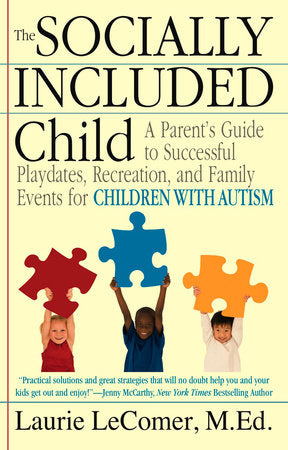 The Socially Included Child Paperback by Laurie Fivozinsky LeComer