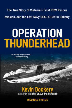 Operation Thunderhead Paperback by Kevin Dockery