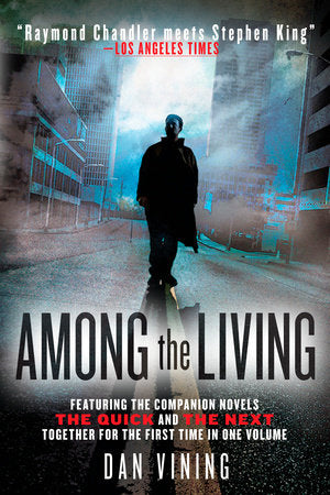 Among the Living Paperback by Dan Vining
