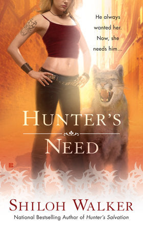 Hunter's Need Paperback by Shiloh Walker