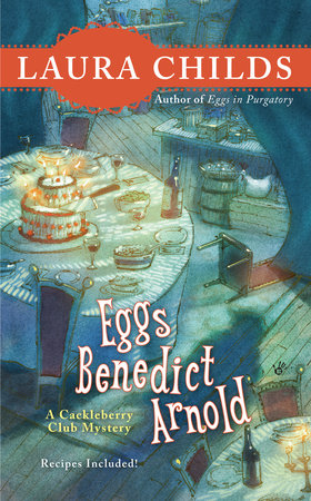 Eggs Benedict Arnold Paperback by Laura Childs