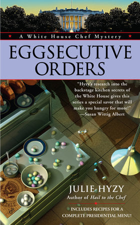 Eggsecutive Orders Paperback by Julie Hyzy
