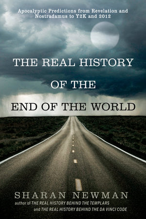 The Real History of the End of the World Paperback by Sharan Newman