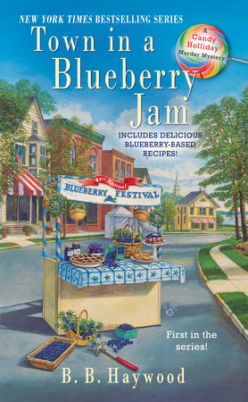 Town in a Blueberry Jam Paperback by B.B. Haywood