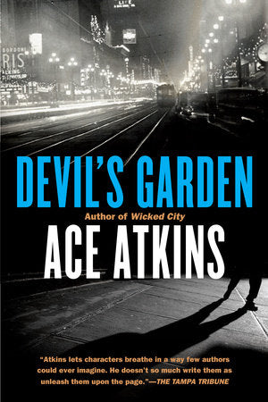 Devil's Garden Paperback by Ace Atkins