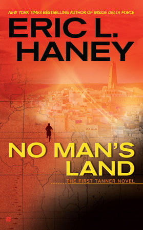 No Man's Land Paperback by Eric L. Haney
