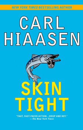 Skin Tight Paperback by Carl Hiaasen