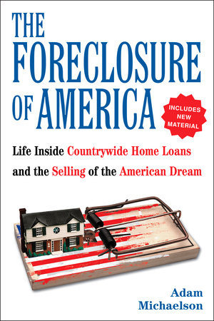The Foreclosure of America Paperback by Adam Michaelson