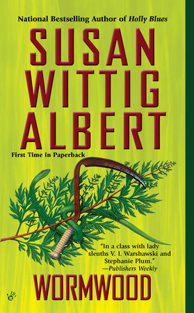 Wormwood Paperback by Susan Wittig Albert