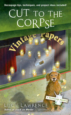 Cut to the Corpse Paperback by Lucy Lawrence