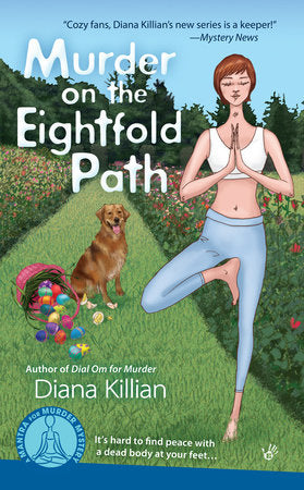 Murder on the Eightfold Path Paperback by Diana Killian