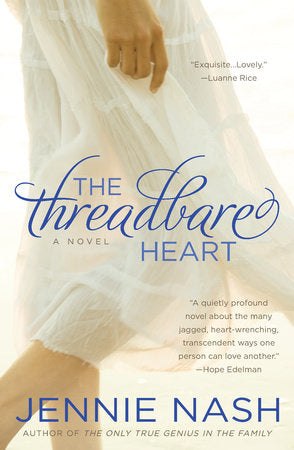 The Threadbare Heart Paperback by Jennie Nash