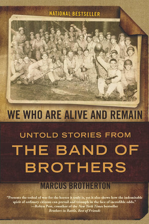We Who Are Alive and Remain Paperback by Marcus Brotherton