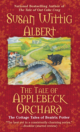 The Tale of Applebeck Orchard Paperback by Susan Wittig Albert