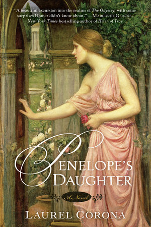 Penelope's Daughter Paperback by Laurel Corona