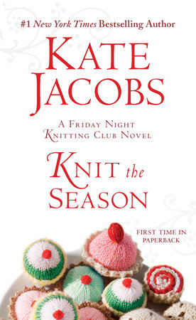 Knit the Season Paperback by Kate Jacobs