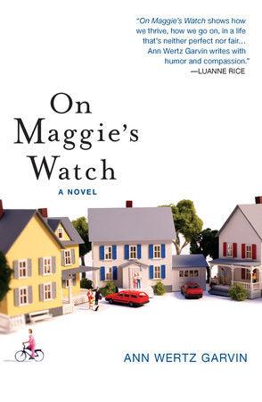 On Maggie's Watch Paperback by Ann Wertz Garvin