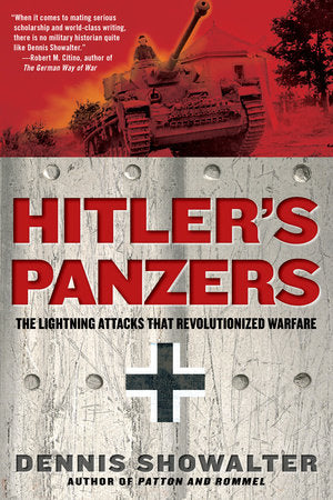 Hitler's Panzers Paperback by Dennis Showalter