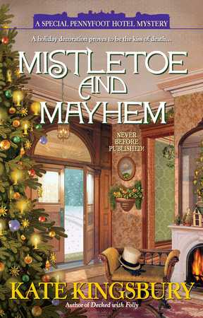 Mistletoe and Mayhem Paperback by Kate Kingsbury