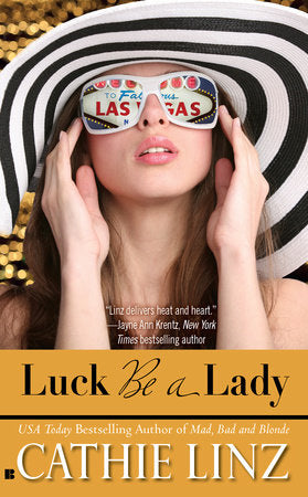 Luck Be a Lady Paperback by Cathie Linz