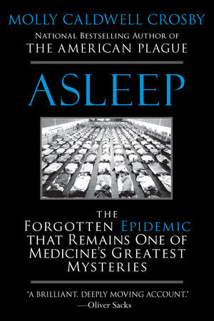 Asleep Paperback by Molly Caldwell Crosby
