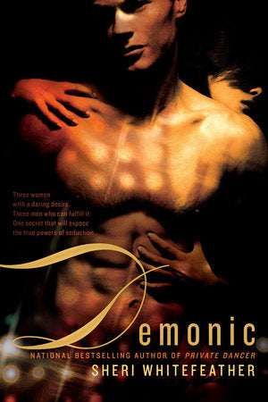 Demonic Paperback by Sheri Whitefeather