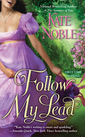Follow My Lead Paperback by Kate Noble