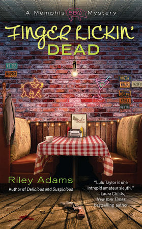 Finger Lickin' Dead Paperback by Riley Adams