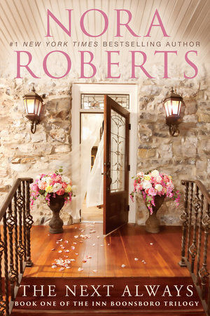 The Next Always Paperback by Nora Roberts