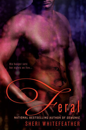 Feral Paperback by Sheri Whitefeather