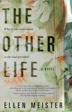The Other Life Paperback by Ellen Meister