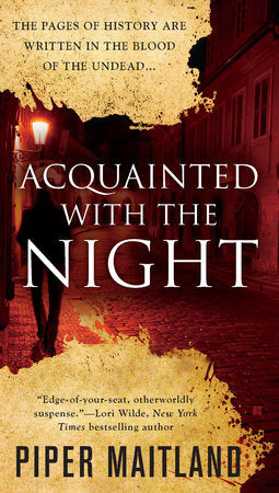 Acquainted with the Night Paperback by Piper Maitland