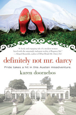 Definitely Not Mr. Darcy Paperback by Karen Doornebos