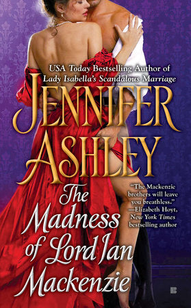The Madness of Lord Ian Mackenzie Paperback by Jennifer Ashley