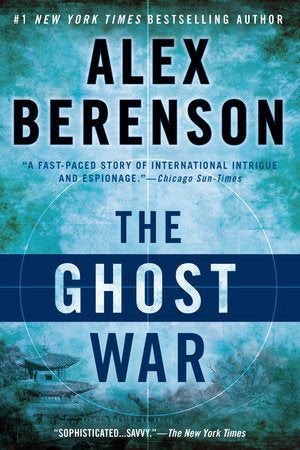 The Ghost War Paperback by Alex Berenson