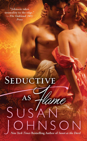 Seductive as Flame Paperback by Susan Johnson