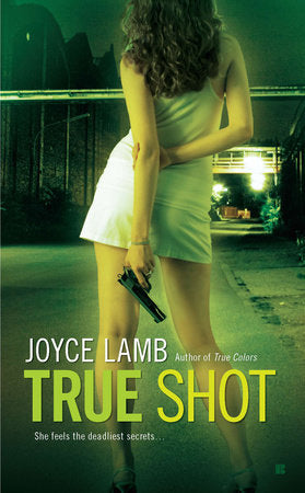True Shot Paperback by Joyce Lamb